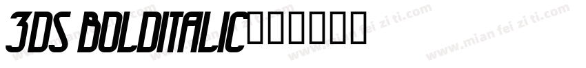 3ds bolditalic字体转换